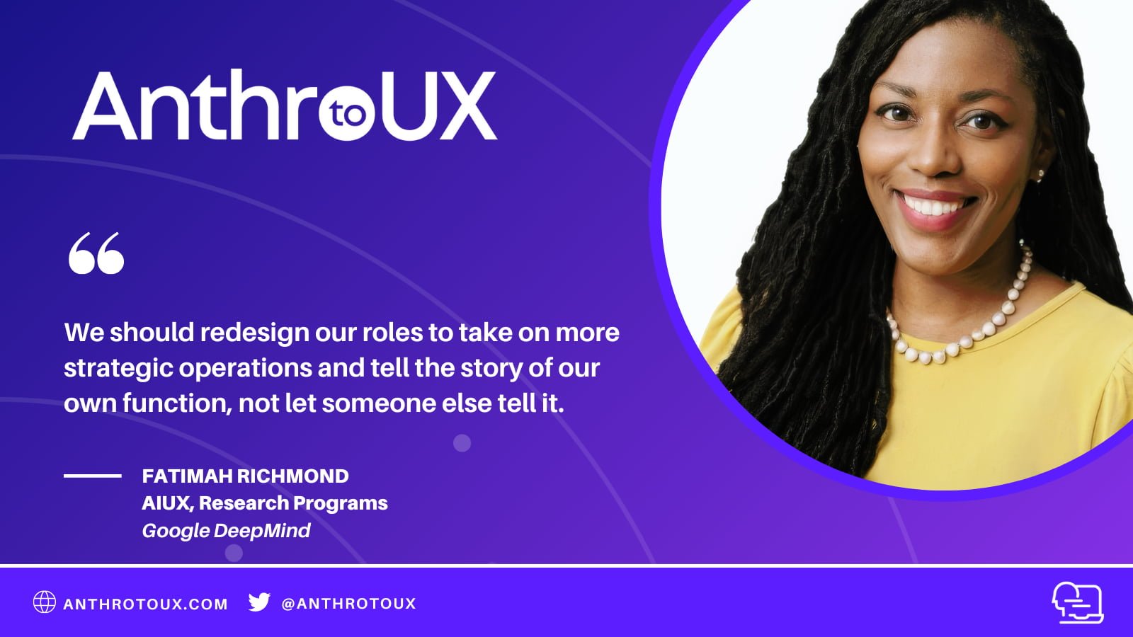 Fatimah Richmond on Anthro to UX
